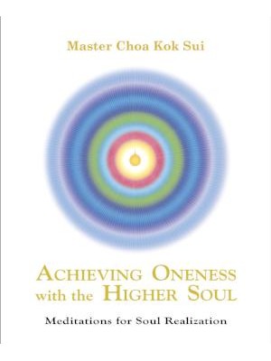 Achieving Oneness With Higher Soul (English)