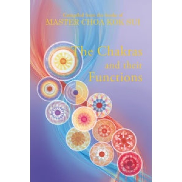 The Chakras And Their Functions (English)